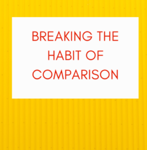 habit of comparison